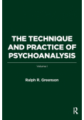 The Technique and Practice of Psychoanalysis