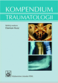 Kompendium traumatologii