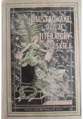 Ilustrowane dzieje literatury polskiej Tom II, 1900 r.