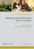 Egzekucja administracyjna - teoria i praktyka