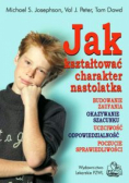 Jak kształtować charakter nastolatka