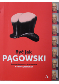 Być jak Pągowski
