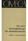Od zera bezwzględnego do nieskończoności