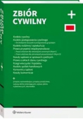 Zbiór cywilny PLUS Kodeks cywilny Kodeks Postępowania cywilnego