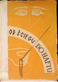 Od Ściegu do Haftu, 1949 r.