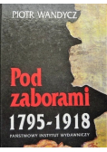 Pod zaborami 1795 - 1918
