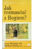 Jak rozmawiać z Bogiem