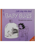 Jak się nie dać baby blues