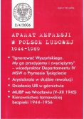 Aparat represji w Polsce Ludowej 1944 do 1989  Nr 2 / 4 / 2006