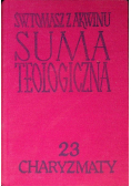 Suma teologiczna Tom 23 Charyzmaty