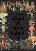 Gdzie są moje dzieci