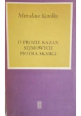 O prozie kazań sejmowych Piotra Skargi