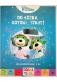 Do łóżka gotowi START