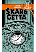 Pilny na tropie. Skarb getta