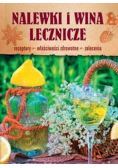 Nalewki i wina lecznicze