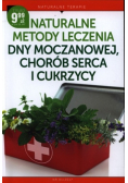 Naturalne metody leczenia dny moczanowej chorób serca i cukrzycy