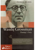 Wasilij Grossman Pamięć i listy