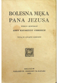 Bolesna Męka Pana Jezusa  1923 r