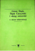 Górny Śląsk Śląsk Cieszyński I Okręg Ostrawski