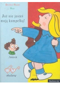 Już nie jesteś moją kumpelką