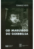 Od Mabusego do Goebbelsa