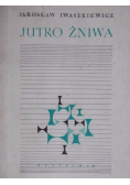 Jutro żniwa