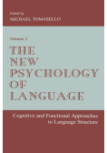 The New Psychology of Language