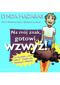 Na mój znak, gotowi, wzwyż!
