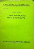 Zarys psychologii akcji ratunkowych