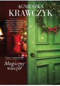 Czary codzienności Magiczny wieczór