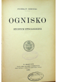 Ognisko studyum etnologiczne 1903 r