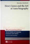Henry James and the Art of Auto/biography