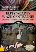 Elity władzy w Azji Centralnej