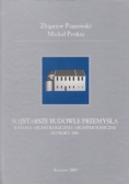 Najstarsze budowle Przemyśla