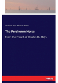The Percheron Horse