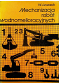 Mechanizacja robót wodnomelioracyjnych