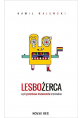 Lesbożerca czyli groteskowa lesbonowela kryminalna
