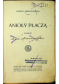 Anioły płaczą 1913 r.