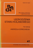 Uszkodzenia stawu kolanowego