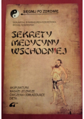 Sekrety medycyny wschodniej