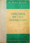 Obróbka metali skrawaniem w przystępnym zarysie