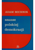 Szanse polskiej demokracji