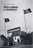 Obóz zagłady w Sobiborze