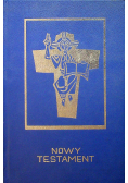 Pismo Święte Nowego Testamentu w przekładzie z języka greckiego