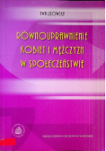 Równouprawnienie kobiet i mężczyzn w społeczeństwie
