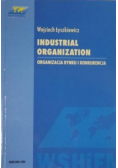 Industrial organization Organizacja rynku i konkurencja