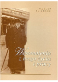 Wspomnienia z mego życia i pracy