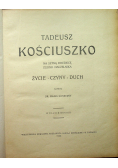 Tadeusz Kościuszko na setną rocznicę zgonu naczelnika wydanie drugie 1922 r.