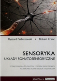Sensoryka Układy somatosensoryczne