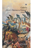 Galeria Broń i Barwa w Polsce
